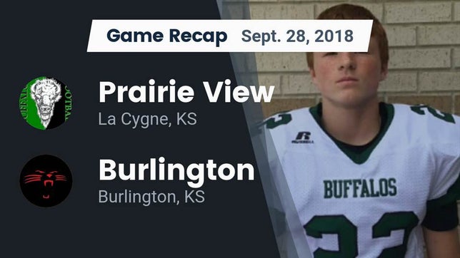 Watch this highlight video of the Prairie View (La Cygne, KS) football team in its game Recap: Prairie View  vs. Burlington  2018 on Sep 28, 2018