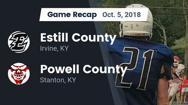 Watch this highlight video of the Estill County (Irvine, KY) football team in its game Recap: Estill County  vs. Powell County  2018 on Oct 5, 2018