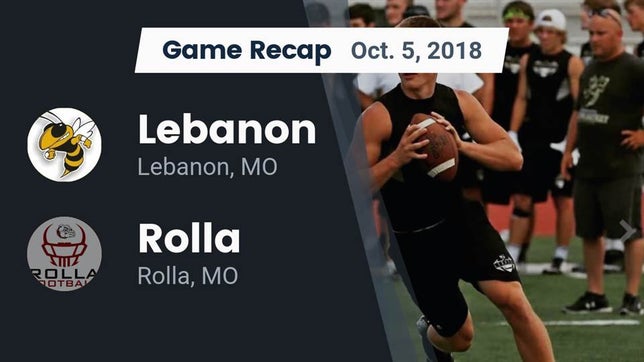 Watch this highlight video of the Lebanon (MO) football team in its game Recap: Lebanon  vs. Rolla  2018 on Oct 5, 2018