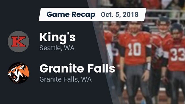 Watch this highlight video of the King's (Seattle, WA) football team in its game Recap: King's  vs. Granite Falls  2018 on Oct 5, 2018