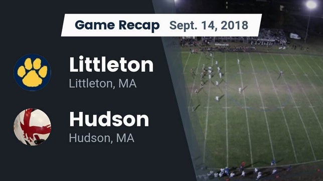 Watch this highlight video of the Littleton (MA) football team in its game Recap: Littleton  vs. Hudson  2018 on Sep 14, 2018
