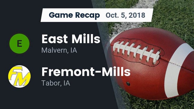 Watch this highlight video of the East Mills (Malvern, IA) football team in its game Recap: East Mills  vs. Fremont-Mills  2018 on Oct 5, 2018