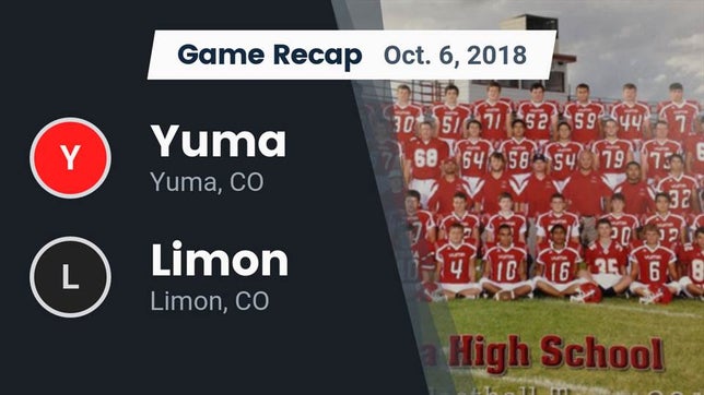 Watch this highlight video of the Yuma (CO) football team in its game Recap: Yuma  vs. Limon  2018 on Oct 6, 2018