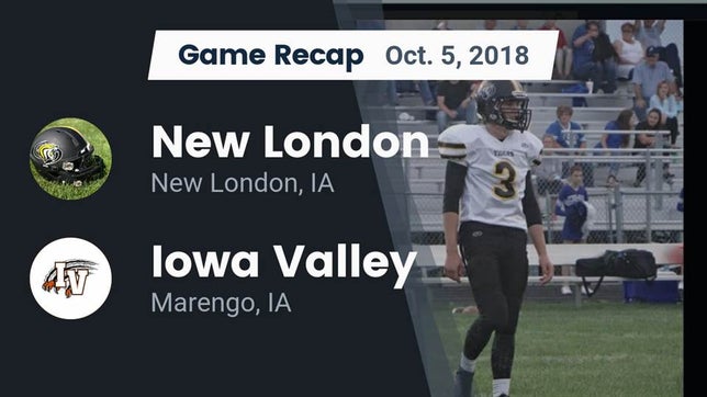 Watch this highlight video of the New London (IA) football team in its game Recap: New London  vs. Iowa Valley  2018 on Oct 5, 2018