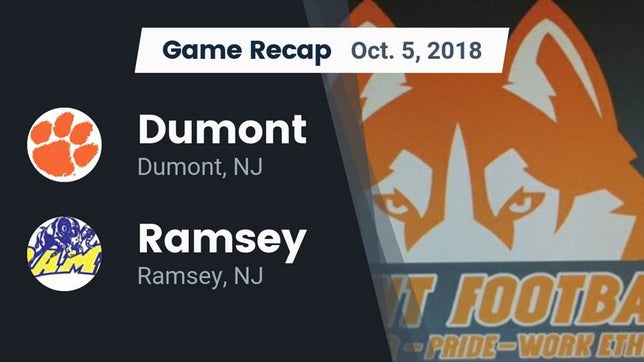 Watch this highlight video of the Dumont (NJ) football team in its game Recap: Dumont  vs. Ramsey  2018 on Oct 5, 2018