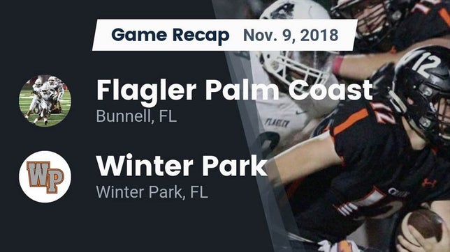 Watch this highlight video of the Flagler Palm Coast (Palm Coast, FL) football team in its game Recap: Flagler Palm Coast  vs. Winter Park  2018 on Nov 9, 2018