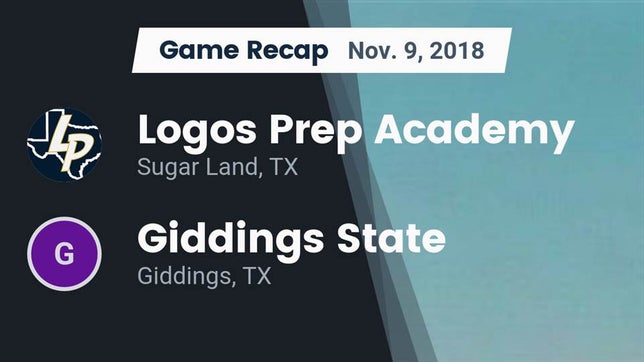 Watch this highlight video of the Logos Prep Academy (Sugar Land, TX) football team in its game Recap: Logos Prep Academy  vs. Giddings State  2018 on Nov 9, 2018