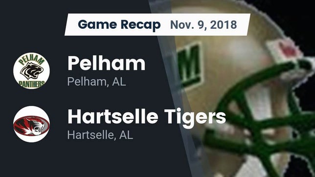 Watch this highlight video of the Pelham (AL) football team in its game Recap: Pelham  vs. Hartselle Tigers 2018 on Nov 9, 2018