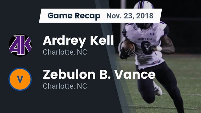 Watch this highlight video of the Ardrey Kell (Charlotte, NC) football team in its game Recap: Ardrey Kell  vs. Zebulon B. Vance  2018 on Nov 23, 2018