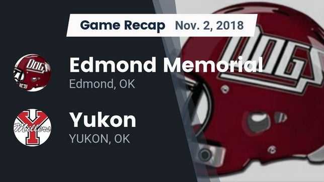 Watch this highlight video of the Edmond Memorial (Edmond, OK) football team in its game Recap: Edmond Memorial  vs. Yukon  2018 on Nov 2, 2018