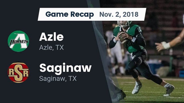Watch this highlight video of the Azle (TX) football team in its game Recap: Azle  vs. Saginaw  2018 on Nov 2, 2018