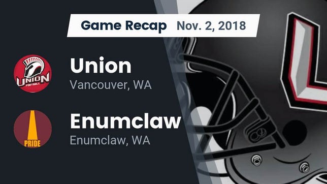 Watch this highlight video of the Union (Vancouver, WA) football team in its game Recap: Union  vs. Enumclaw  2018 on Nov 2, 2018