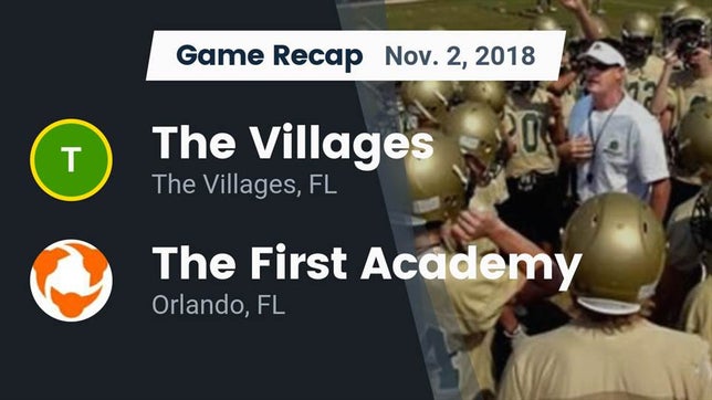 Watch this highlight video of the The Villages Charter (The Villages, FL) football team in its game Recap: The Villages  vs. The First Academy 2018 on Nov 2, 2018