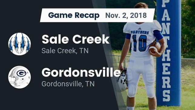 Watch this highlight video of the Sale Creek (TN) football team in its game Recap: Sale Creek  vs. Gordonsville  2018 on Nov 2, 2018