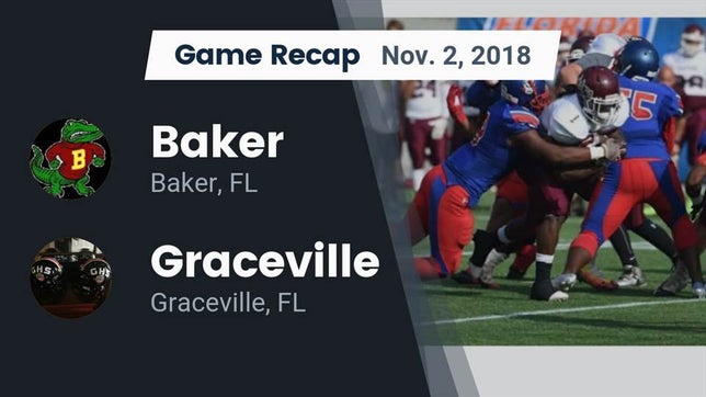 Watch this highlight video of the Baker (FL) football team in its game Recap: Baker  vs. Graceville  2018 on Nov 2, 2018