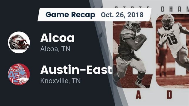 Watch this highlight video of the Alcoa (TN) football team in its game Recap: Alcoa  vs. Austin-East  2018 on Oct 26, 2018