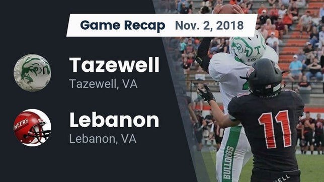 Watch this highlight video of the Tazewell (VA) football team in its game Recap: Tazewell  vs. Lebanon  2018 on Nov 2, 2018