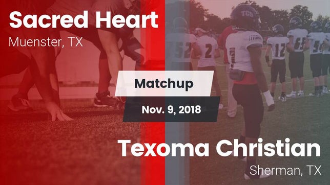Watch this highlight video of the Sacred Heart (Muenster, TX) football team in its game Matchup: Sacred Heart High vs. Texoma Christian  2018 on Nov 9, 2018