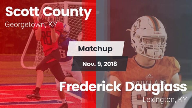 Watch this highlight video of the Scott County (Georgetown, KY) football team in its game Matchup: Scott County High vs. Frederick Douglass 2018 on Nov 9, 2018