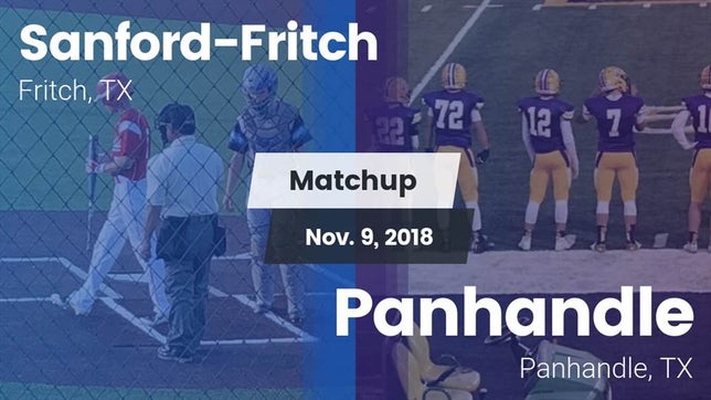 Watch this highlight video of the Sanford-Fritch (Fritch, TX) football team in its game Matchup: Sanford-Fritch High vs. Panhandle  2018 on Nov 9, 2018