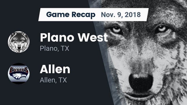 Watch this highlight video of the Plano West (Plano, TX) football team in its game Recap: Plano West  vs. Allen  2018 on Nov 8, 2018