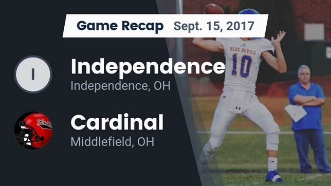 Watch this highlight video of the Independence (OH) football team in its game Recap: Independence  vs. Cardinal  2017 on Sep 15, 2017