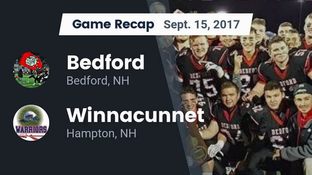 Watch this highlight video of the Bedford (NH) football team in its game Recap: Bedford  vs. Winnacunnet  2017 on Sep 15, 2017