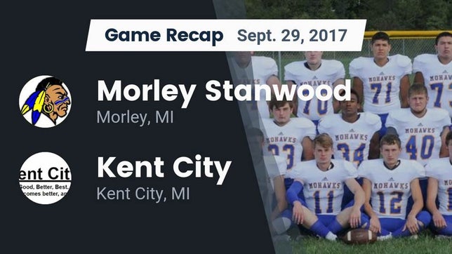 Watch this highlight video of the Morley Stanwood (Morley, MI) football team in its game Recap: Morley Stanwood  vs. Kent City  2017 on Sep 29, 2017