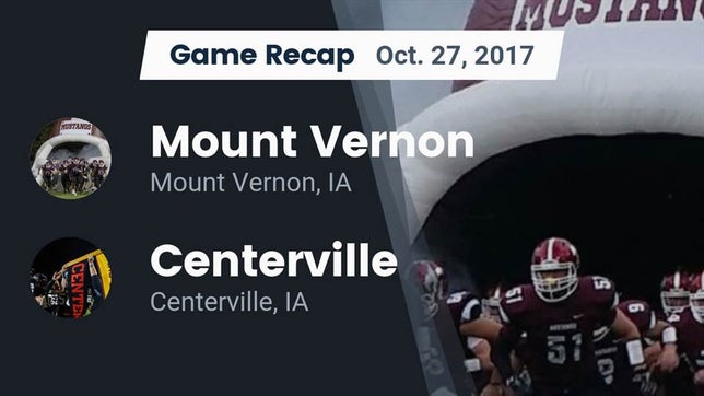 Watch this highlight video of the Mt. Vernon (IA) football team in its game Recap: Mount Vernon  vs. Centerville  2017 on Oct 27, 2017