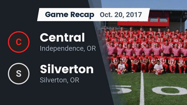 Watch this highlight video of the Central (Independence, OR) football team in its game Recap: Central  vs. Silverton  2017 on Oct 20, 2017