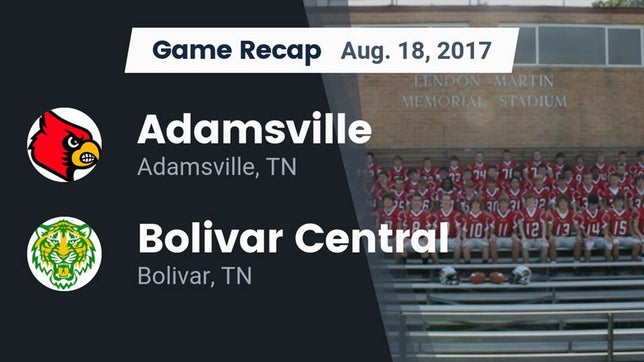 Watch this highlight video of the Adamsville (TN) football team in its game Recap: Adamsville  vs. Bolivar Central  2017 on Aug 18, 2017