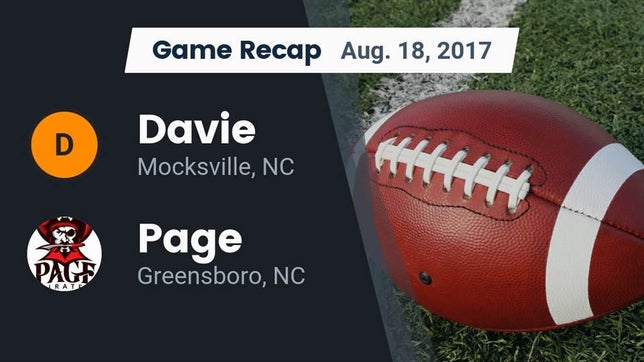 Watch this highlight video of the Davie (Mocksville, NC) football team in its game Recap: Davie  vs. Page  2017 on Aug 18, 2017