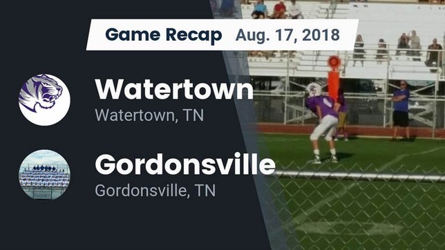 Watch this highlight video of the Watertown (TN) football team in its game Recap: Watertown  vs. Gordonsville  2018 on Aug 17, 2018