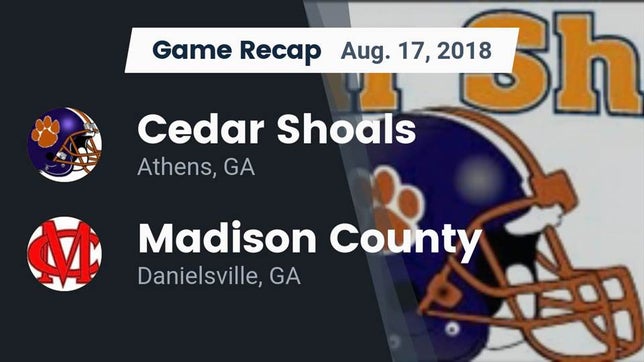 Watch this highlight video of the Cedar Shoals (Athens, GA) football team in its game Recap: Cedar Shoals   vs. Madison County  2018 on Aug 17, 2018