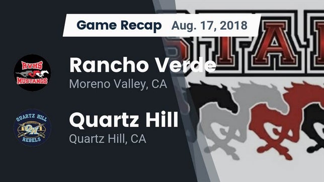 Watch this highlight video of the Rancho Verde (Moreno Valley, CA) football team in its game Recap: Rancho Verde  vs. Quartz Hill  2018 on Aug 17, 2018
