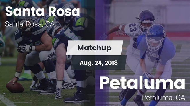 Watch this highlight video of the Santa Rosa (CA) football team in its game Matchup: Santa Rosa vs. Petaluma  2018 on Aug 24, 2018