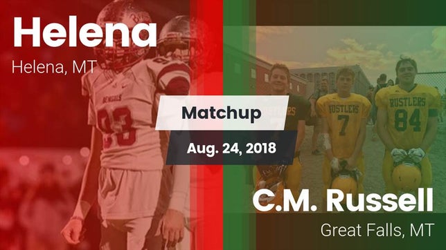 Watch this highlight video of the Helena (MT) football team in its game Matchup: Helena  vs. C.M. Russell  2018 on Aug 24, 2018