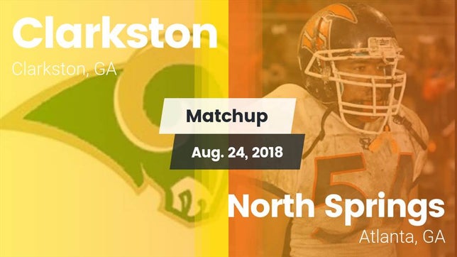 Watch this highlight video of the Clarkston (GA) football team in its game Matchup: Clarkston High vs. North Springs  2018 on Aug 24, 2018