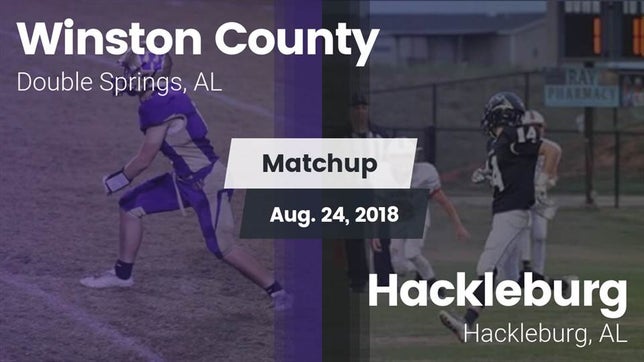 Watch this highlight video of the Winston County (Double Springs, AL) football team in its game Matchup: Winston County vs. Hackleburg  2018 on Aug 24, 2018