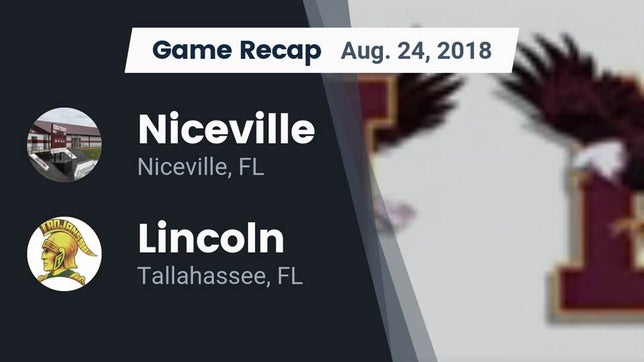Watch this highlight video of the Niceville (FL) football team in its game Recap: Niceville  vs. Lincoln  2018 on Aug 24, 2018
