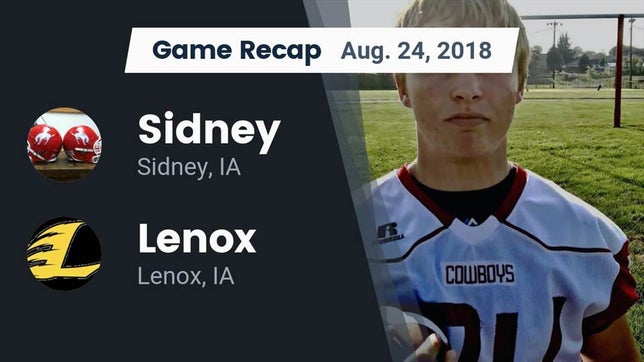 Watch this highlight video of the Sidney (IA) football team in its game Recap: Sidney  vs. Lenox  2018 on Aug 24, 2018