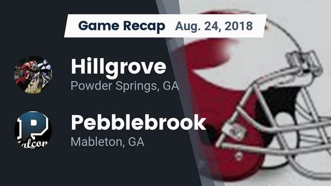Watch this highlight video of the Hillgrove (Powder Springs, GA) football team in its game Recap: Hillgrove  vs. Pebblebrook  2018 on Aug 24, 2018