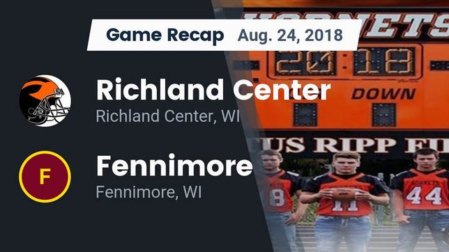 Watch this highlight video of the Richland Center (WI) football team in its game Recap: Richland Center  vs. Fennimore  2018 on Aug 24, 2018