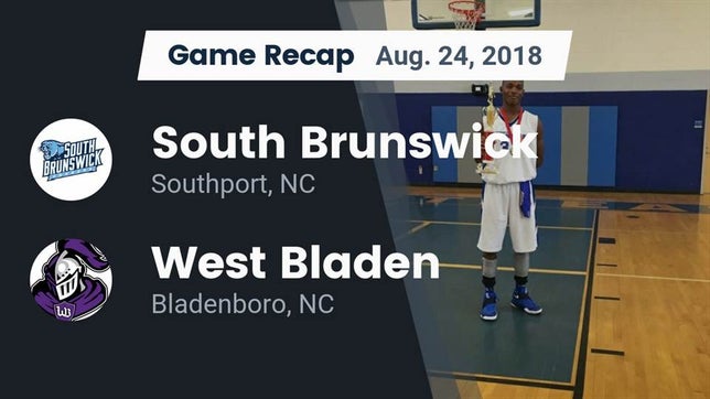 Watch this highlight video of the South Brunswick (Southport, NC) football team in its game Recap: South Brunswick  vs. West Bladen  2018 on Aug 24, 2018