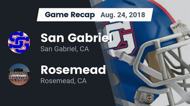 Watch this highlight video of the San Gabriel (CA) football team in its game Recap: San Gabriel  vs. Rosemead  2018 on Aug 24, 2018