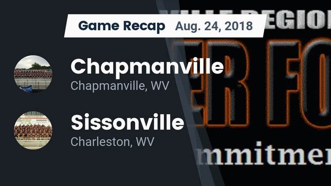 Watch this highlight video of the Chapmanville Regional (Chapmanville, WV) football team in its game Recap: Chapmanville  vs. Sissonville  2018 on Aug 24, 2018