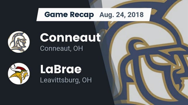 Watch this highlight video of the Conneaut (OH) football team in its game Recap: Conneaut  vs. LaBrae  2018 on Aug 24, 2018