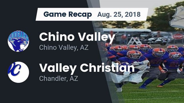 Watch this highlight video of the Chino Valley (AZ) football team in its game Recap: Chino Valley  vs. Valley Christian  2018 on Aug 25, 2018