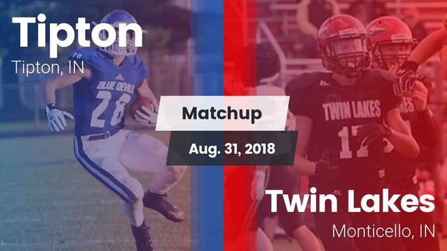 Watch this highlight video of the Tipton (IN) football team in its game Matchup: Tipton vs. Twin Lakes  2018 on Aug 31, 2018