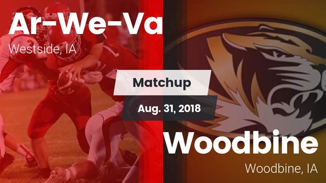 Watch this highlight video of the Ar-We-Va (Westside, IA) football team in its game Matchup: Ar-We-Va vs. Woodbine  2018 on Aug 31, 2018
